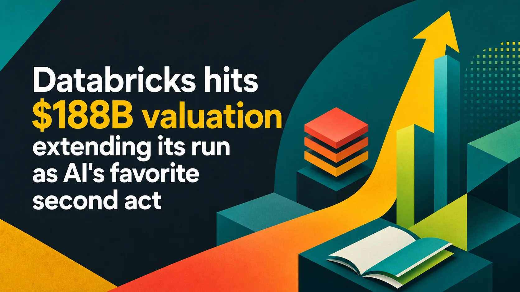 What Databricks’ $188 Billion Valuation Does Not Prove