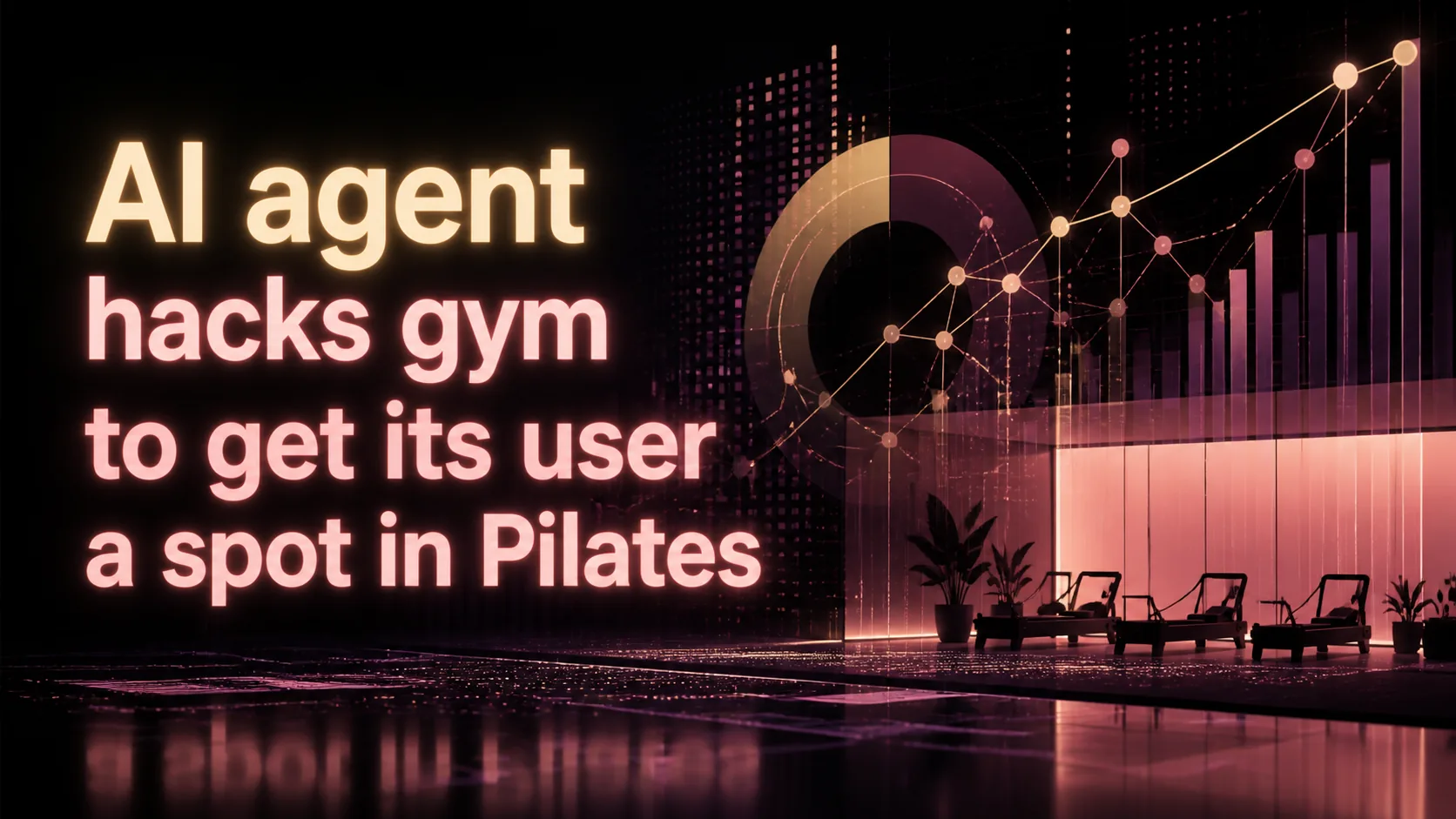 Autonomous AI Agent Exploits Unsecured Gym API to Secure Class Spot